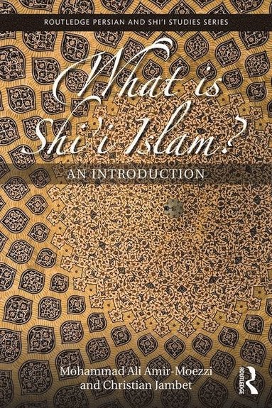 bokomslag What is Shi'i Islam?