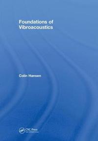 bokomslag Foundations of Vibroacoustics