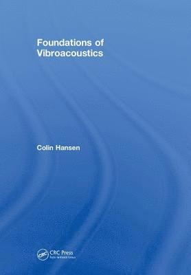 Foundations of Vibroacoustics 1