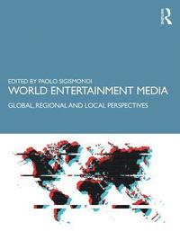 bokomslag World Entertainment Media
