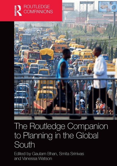 Gautam Bhan, Smita Srinivas, Vanessa Watson - Routledge Companion to Planning in the Global South, Häftad