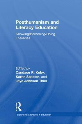 Posthumanism and Literacy Education 1