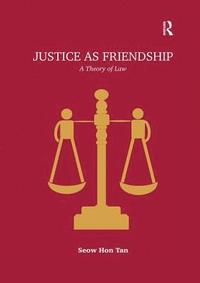 bokomslag Justice as Friendship