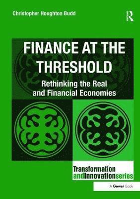 bokomslag Finance at the Threshold