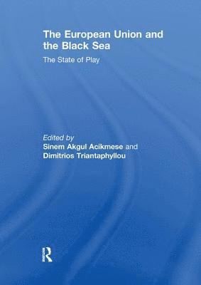 The European Union and the Black Sea 1