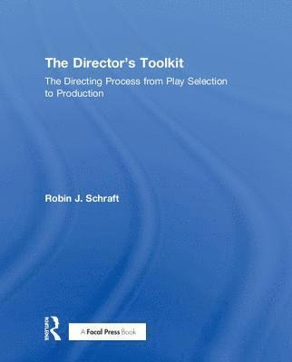 Robin Schraft - Director's Toolkit, Inbunden