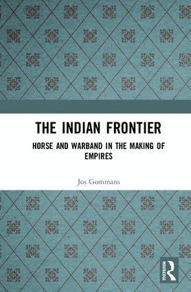 Jos Gommans - Indian Frontier, Inbunden
