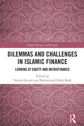 Dilemmas and Challenges in Islamic Finance 1