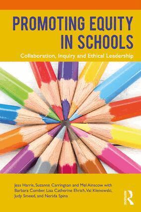 Jess Harris, Suzanne Carrington, Mel Ainscow - Promoting Equity in Schools, Häftad