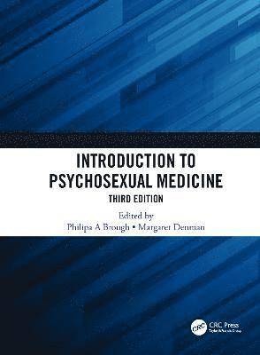Philipa Brough, Margaret Denman - Introduction to Psychosexual Medicine, Inbunden