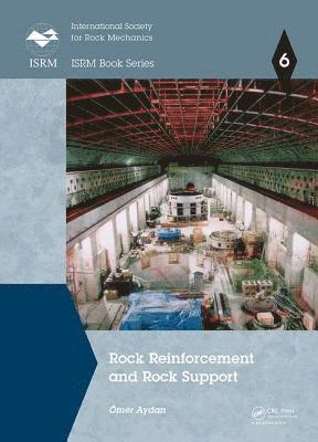 Rock Reinforcement and Rock Support 1