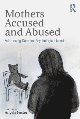 Mothers Accused and Abused 1