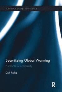 bokomslag Securitizing Global Warming