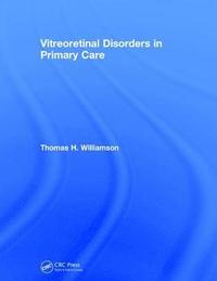 bokomslag Vitreoretinal Disorders in Primary Care