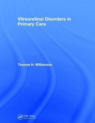 bokomslag Vitreoretinal Disorders in Primary Care