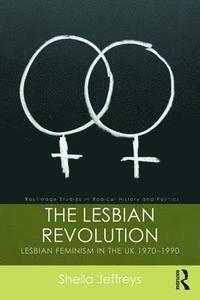 bokomslag The Lesbian Revolution