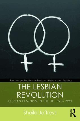 Sheila Jeffreys - Lesbian Revolution, Häftad