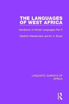 Diedrich Westermann, M. A. Bryan - Languages of West Africa, Inbunden