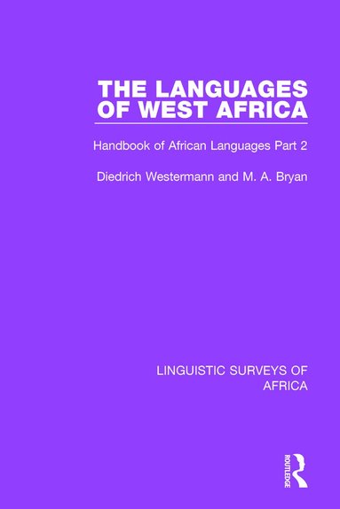 Diedrich Westermann, M. A. Bryan - Languages of West Africa, Häftad
