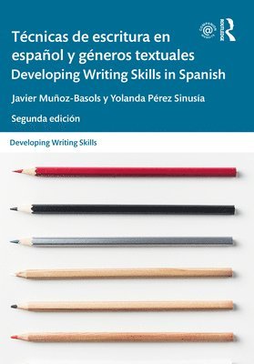 Tcnicas de escritura en espaol y gneros textuales / Developing Writing Skills in Spanish 1