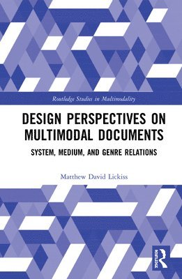 Design Perspectives on Multimodal Documents 1