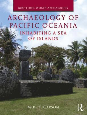 bokomslag Archaeology of Pacific Oceania