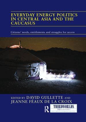 David Gullette, Jeanne Féaux de la Croix - Everyday Energy Politics in Central Asia and the Caucasus, Häftad