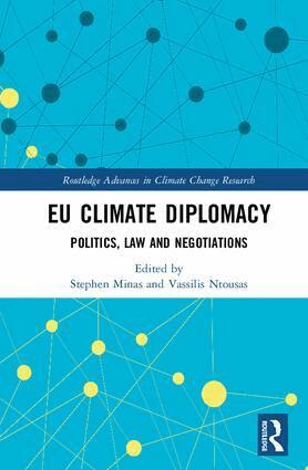 Stephen Minas, Vassilis Ntousas - EU Climate Diplomacy, Inbunden