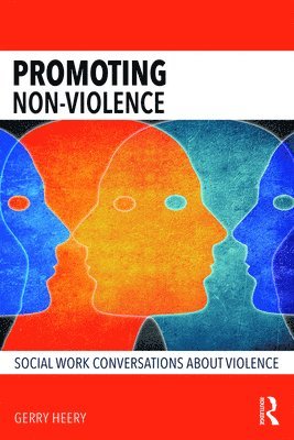 Gerry Heery - Promoting Non-Violence, Häftad