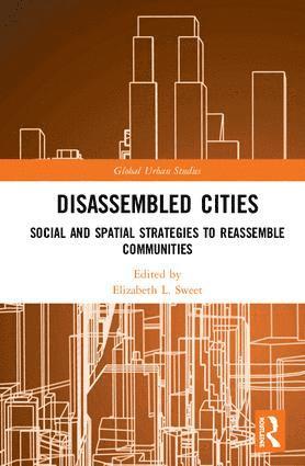 bokomslag Disassembled Cities