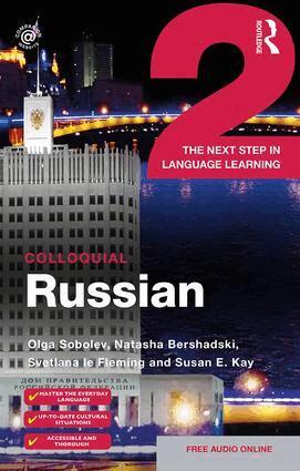 Olga Sobolev, Natasha Bershadski, Svetlana le Fleming, Susan Kay - Colloquial Russian 2, Häftad