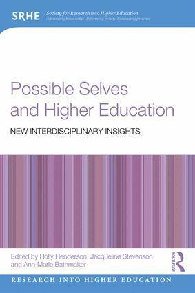 Holly Henderson, Jacqueline Stevenson, Ann-Marie Bathmaker - Possible Selves and Higher Education, Häftad