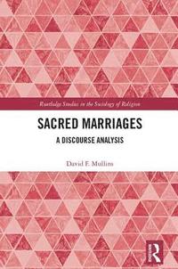 bokomslag Sacred Marriages