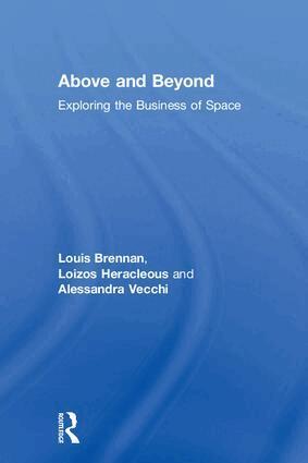 Louis Brennan, Loizos Heracleous, Alessandra Vecchi - Above and Beyond, Inbunden