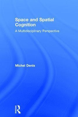 Space and Spatial Cognition 1