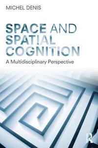 bokomslag Space and Spatial Cognition
