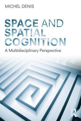 bokomslag Space and Spatial Cognition