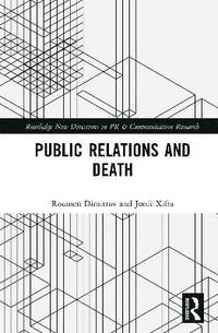 bokomslag Public Relations and Death