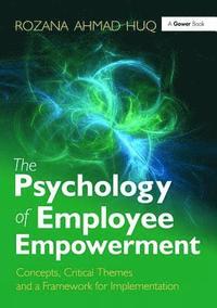 bokomslag The Psychology of Employee Empowerment