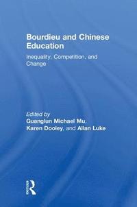 bokomslag Bourdieu and Chinese Education