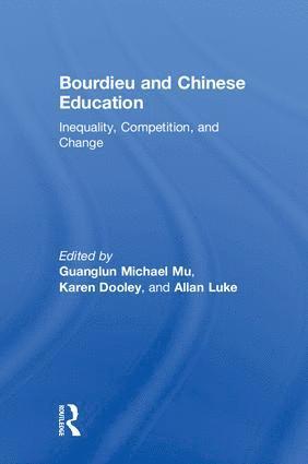 bokomslag Bourdieu and Chinese Education