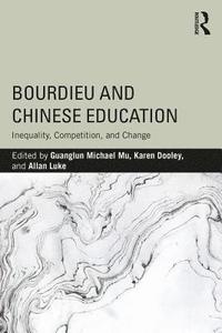 bokomslag Bourdieu and Chinese Education