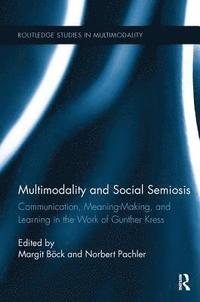 bokomslag Multimodality and Social Semiosis
