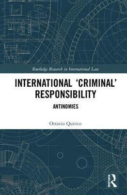 bokomslag International 'Criminal' Responsibility