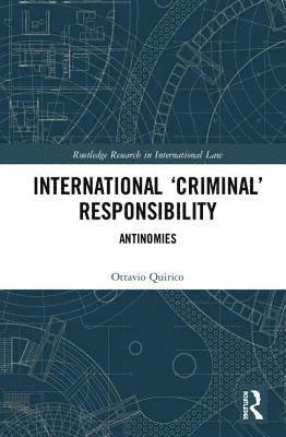 International Criminal Responsibility 1