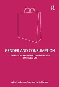 bokomslag Gender and Consumption
