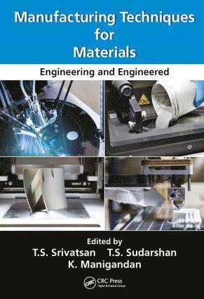 Manufacturing Techniques for Materials 1