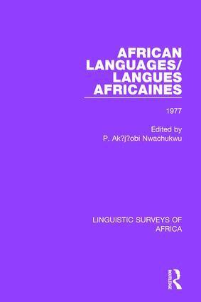 P. Akụjụobi Nwachukwu, P. Akụjụobi Nwachukwu - African Languages/Langues Africaines, Inbunden