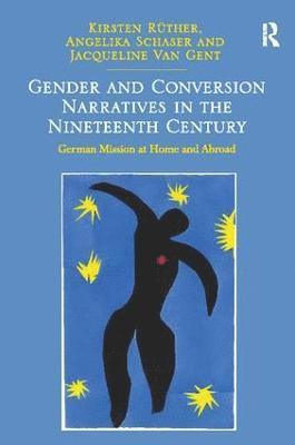 bokomslag Gender and Conversion Narratives in the Nineteenth Century