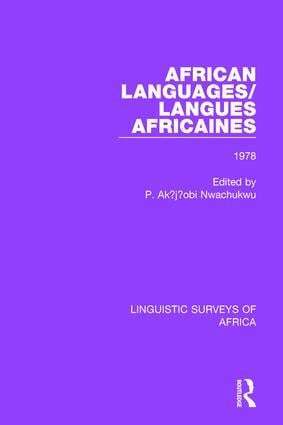 P. Akụjụobi Nwachukwu, P. Akụjụobi Nwachukwu - African Languages/Langues Africaines, Inbunden